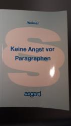 Keine Angst vor Paragraphen