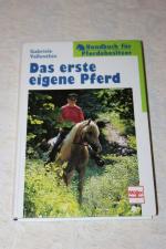 Gabriele Vallenthin: Das erste eigene Pf Gabriele Vallenthin: Das erste eigene Pf