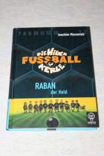 Raban, der Held - Die Wilden Fußballkerle Bd. 6