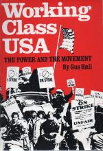 Working Class USA: The Power and the Movement. Vom Autor signiert!