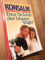 Heinz G. Konsalik: Das Schloß der blauen