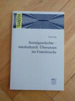 Sozialgeschichte - interkulturell: Übersetzen ins Französische