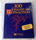 100 Fragen an Weihnachten - Buch mit CD mit den schönsten Erzählungen und Gedichten zu Weihnachten