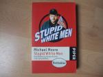 Michael Moore: Stupid white men - Eine A