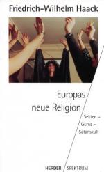 Haack, Friedrich W: Europas neue Religio Haack, Friedrich W: Europas neue Religio