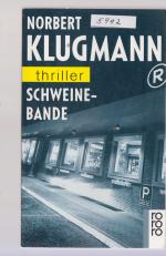 Schweinebande