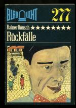 Rainer Rönsch: DDR Blaulicht Reihe - Hef