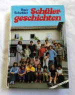 Schülergeschichten - Buch zum gleichnamigen Fernsehfilm (1985)