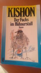 Ephraim Kishon: Der Fuchs im Hühnerstall Ephraim Kishon: Der Fuchs im Hühnerstall