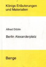 Berlin Alexanderplatz- Erläuterungen und Materialien