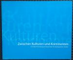 Zwischen Kulturen und Kontinenten : 175 Jahre Forschung am Deutschen Archäologischen Institut