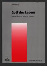 Herbert King: Gott des Lebens /Religiöse