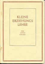 Kleine Erziehungslehre.