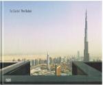 Tor Seidel.: The Dubai. Tor Seidel.: The Dubai.