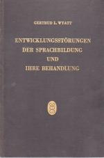 Entwicklungsstörungen der Sprachbildung. Gebundene Ausgabe (1973)