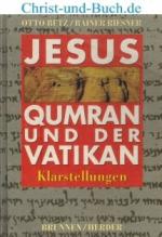 Jesus Qumran und der Vatikan