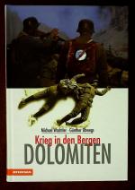 Dolomiten - Krieg in den Bergen