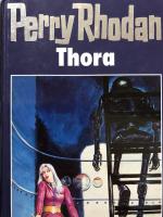 diverse: Thora / Perry Rhodan  Band 10