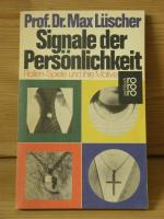 lüscher, prof. dr. max: "signale der per lüscher, prof. dr. max: "signale der per