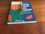 Lieber straff als schlaff