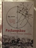 Festungsbau - Geometrie - Technologie - Sublimierung