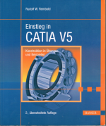 Rembold, Rudolf W: Einstieg in CATIA V5 Rembold, Rudolf W: Einstieg in CATIA V5