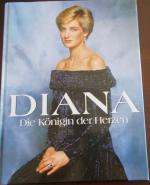 Diana Die Königin der Herzen - Ein Weltbild-Buch in Zusammenarbeit mit Bunte und SAT1