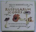 Russularum Icones mit einem Artenschlüssel von Andreas Bresinsky (CD)