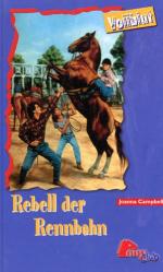 Rebell der Rennbahn