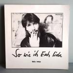 Bernhard Patzack - So wie ich euch liebe