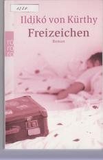Kürthy, Ildikó von: Freizeichen Kürthy, Ildikó von: Freizeichen