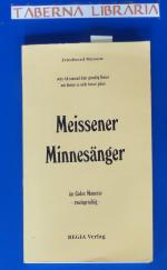 Meissener Minnesänger - Im Codex Manesse