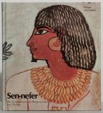 Sen-nefer: d. Grabkammer d. Bürgermeisters von Theben ; [18. Juli - 12. Oktober 1986]