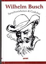 Wilhelm Busch - Spruchweisheiten & Gedic