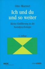 Ich und du und so weiter. Kleine Einführung in die Sozialpsychologie