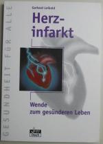 Gerhard Leibold: Herzinfarkt - Wende zum