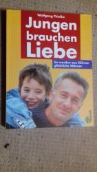 wolfgang Thielke: Jungen brauchen Liebe 