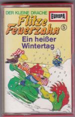 Flitze Feuerzahn (5) Ein heißer Wintertag