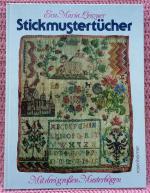 Eva Maria Leszner: Stickmustertücher • M Eva Maria Leszner: Stickmustertücher • M