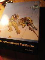 Die surrealistische Revolution