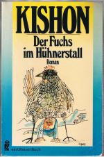 Ephraim Kishon: Der Fuchs im Hühnerstall Ephraim Kishon: Der Fuchs im Hühnerstall