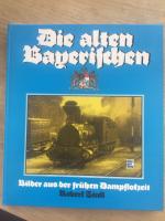 Die alten Bayerischen