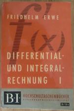 Differential- und Integralrechnung I - BI Hochschultaschenbücher Band 30/30a