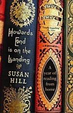 Susan Hill: Howards End is on the Landin Susan Hill: Howards End is on the Landin