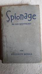 Friedrich Monka: Spionage an der Westfro