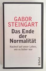 Gabor Steingart: Das Ende der Normalität