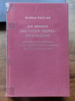 Rudolf Steiner: Die Mission der neuen Ge Rudolf Steiner: Die Mission der neuen Ge