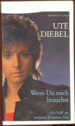 UTE DIEBEL - Wenn du mich brauchst (VHS) - Deutscher Schlager - rar!