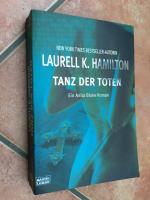 Hamilton, Laurell K.: Tanz der Toten - E Hamilton, Laurell K.: Tanz der Toten - E