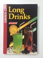 Einfach gut - Longdrinks